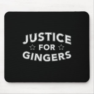 Justice For Gingers Funny Redhead Irish Scottish P Mouse Mat