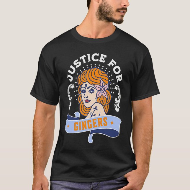 Justice For Gingers  Redhead Pride T-Shirt (Front)