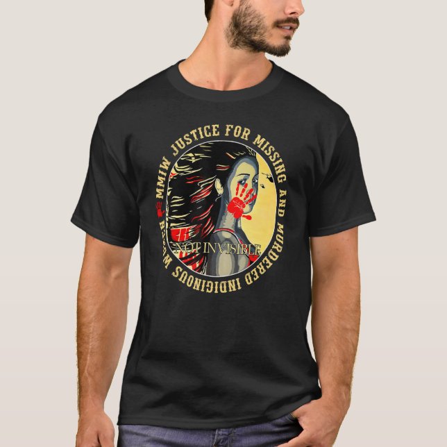 Justice For Mmiw Missing Murdered Indigenous Resil T-Shirt (Front)