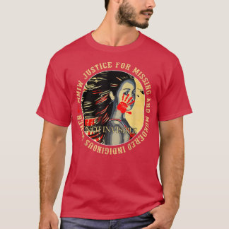 Justice For MMIW Missing Murdered Indigenous Resil T-Shirt