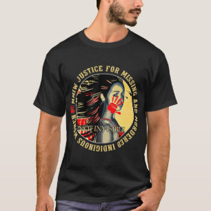 Justice For MMIW Missing Murdered Indigenous T-Shirt