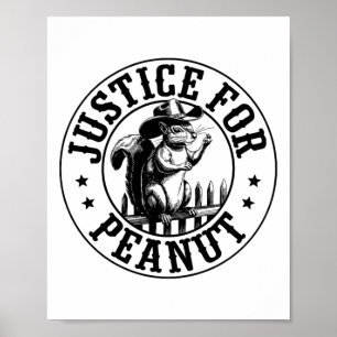 Justice For Peanut Sticker2  Poster