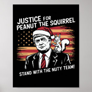 Justice For Peanut The Squirrel – Christmas Xmas S Poster