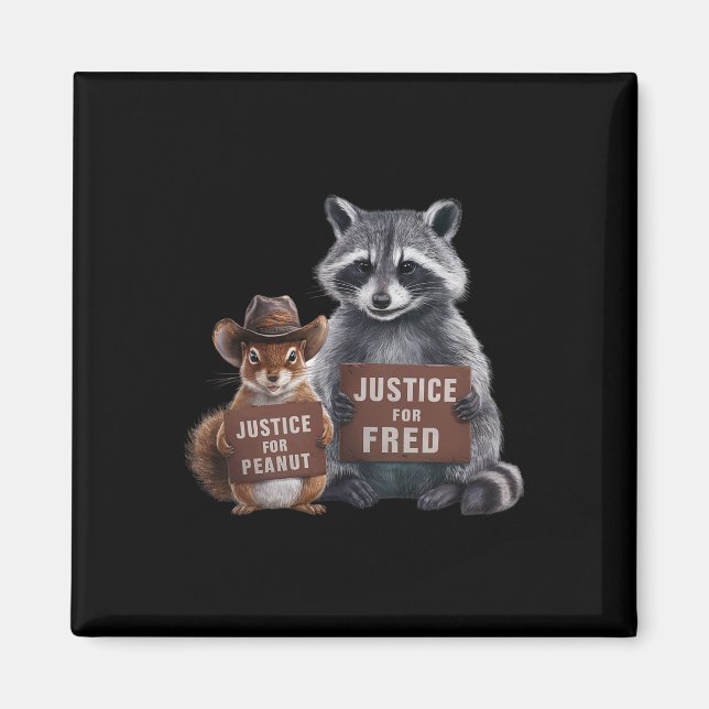 Justice For Peanut The Squirrel Justice For Fred T Magnet (Front)