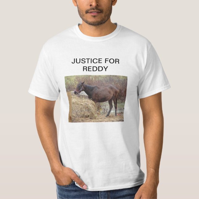 JUSTICE FOR REDDY T-Shirt (Front)