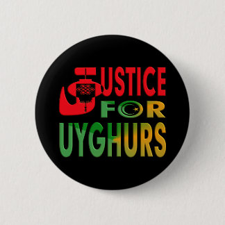 JUSTICE FOR UYGHURS 6 CM ROUND BADGE