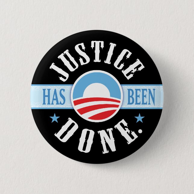 Justice Has Been Done Round Buttons (Front)