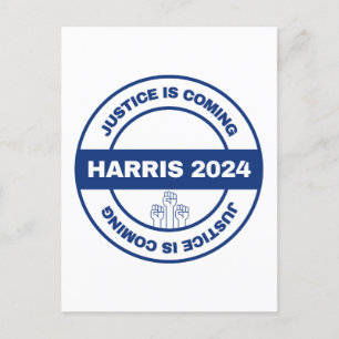Justice is Coming   Kamala harris Walz Election Postcard