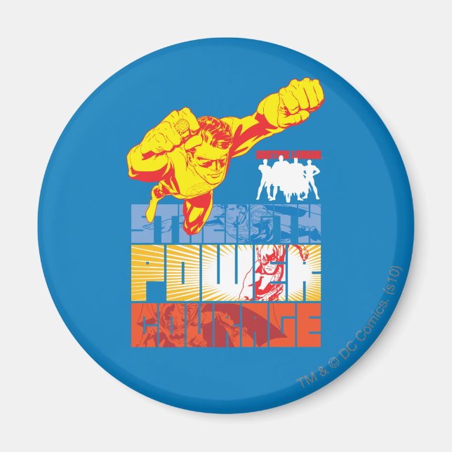 Justice League Strength. Power. Courage. Character Magnet (Front)