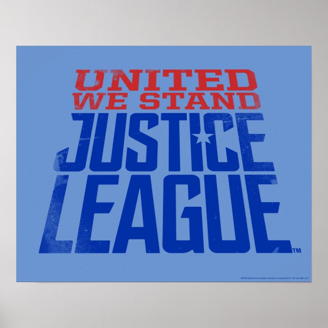 Justice League | United We Stand Graphic Poster (Front)