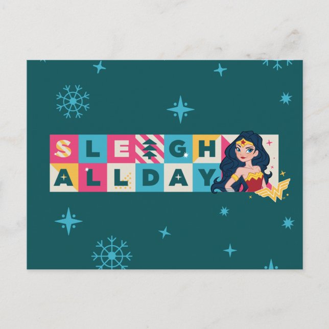 Justice League Wonder Woman "Sleigh All Day" Holiday Postcard (Front)