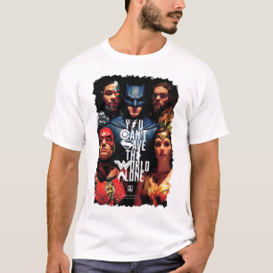 Justice League You Can't Save The World Alone T-Shirt