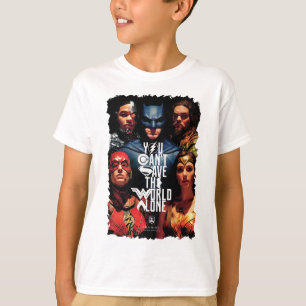 Justice League   You Can't Save The World Alone T-Shirt