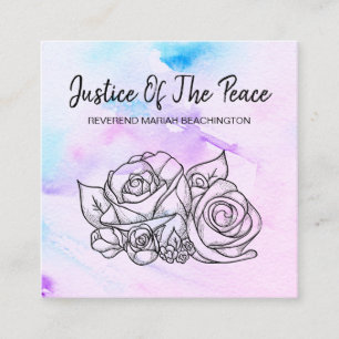 *~* JUSTICE OF THE PEACE Flower Roses Floral Square Business Card