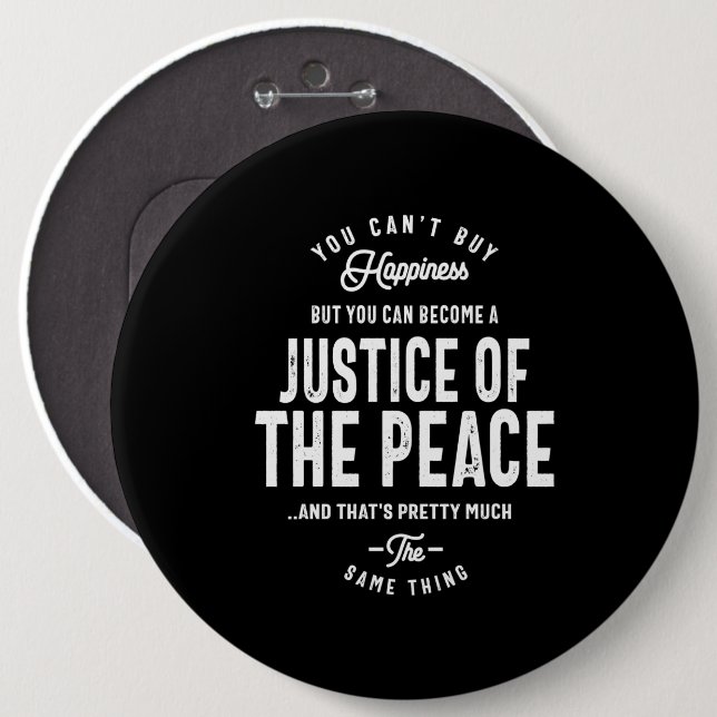 Justice Of The Peace Job Title Gift 6 Cm Round Badge (Front & Back)