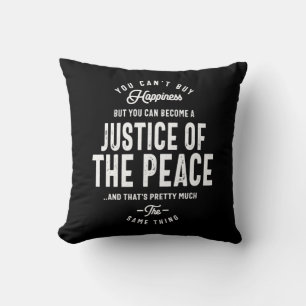 Justice Of The Peace Job Title Gift Cushion