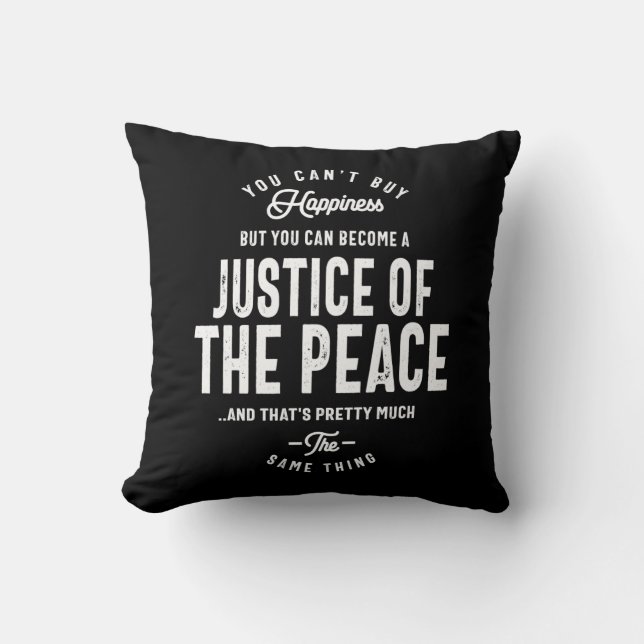Justice Of The Peace Job Title Gift Cushion (Front)