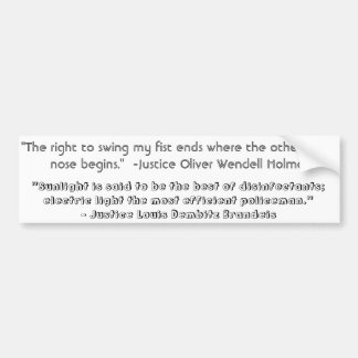 Justice Quotes Bumper Sticker