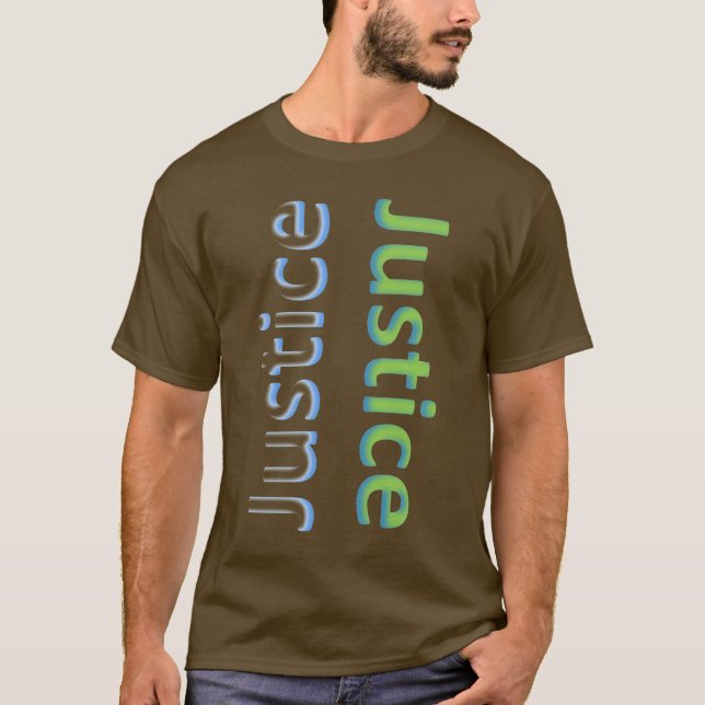 justice T-Shirt (Front)