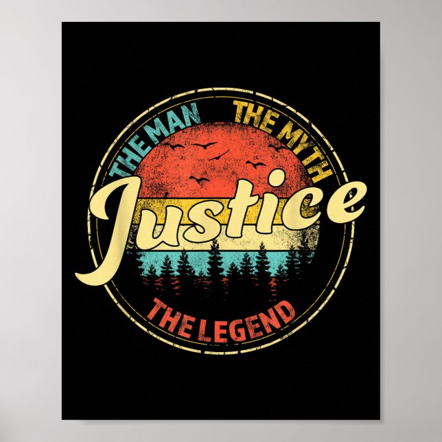 Justice The Man The Myth The Legend D Name  Poster (Front)