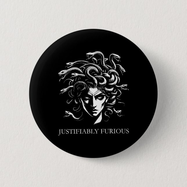 Justifiably Furious Medusa Greek Mythology Feminis 6 Cm Round Badge (Front)