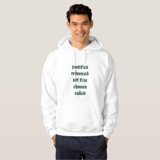 Justified Redeemed Set Free White Hoodie