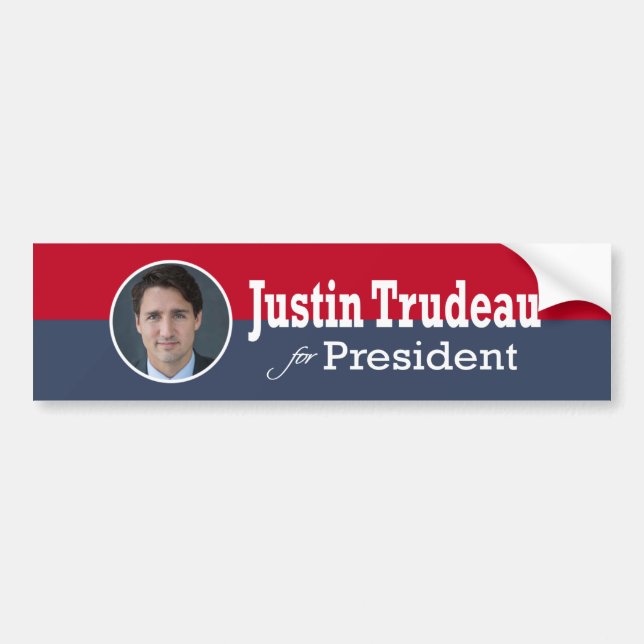 Justin Trudeau for President Bumper Sticker (Front)