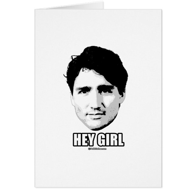 Justin Trudeau - Hey Girl --.png (Front)