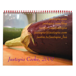 Justopia Cooks, 2009 Calendar