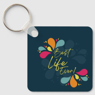 JW Best Life Ever! Keychain