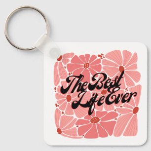JW Keychain Best Life Ever!