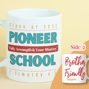 JW Personalizable Pioneer School 2023 & 2 Tim 4:5 Coffee Mug