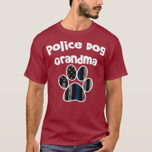 K9 Police Grandma Police Dog Grandmother Sheriff T-Shirt