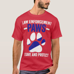 K9 Police Officer Police Dog Law Enforcement Paws T-Shirt