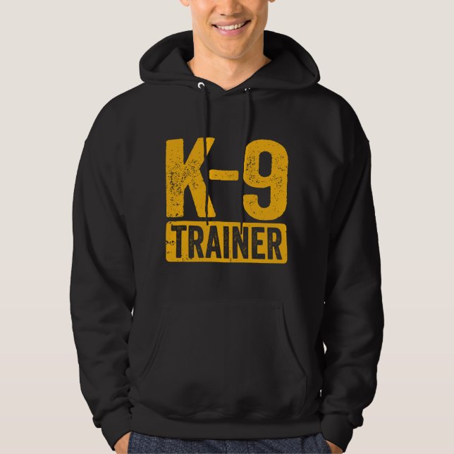 K9 Trainer Police Dog Handler Training Hoodie (Front)