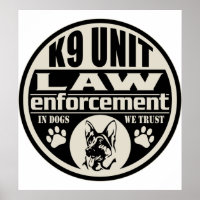 K9 Unit In Dogs We Trust