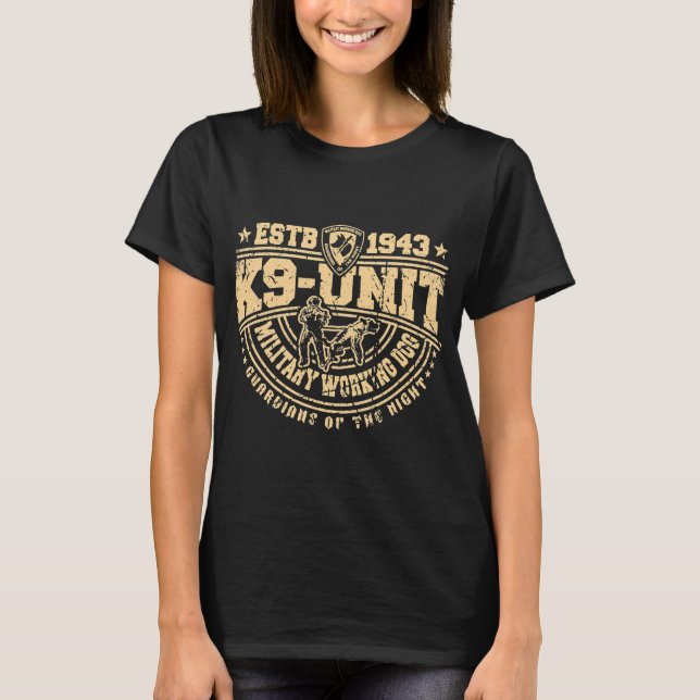 K9 Unit Military Working Dog Canine T-Shirt (Front)