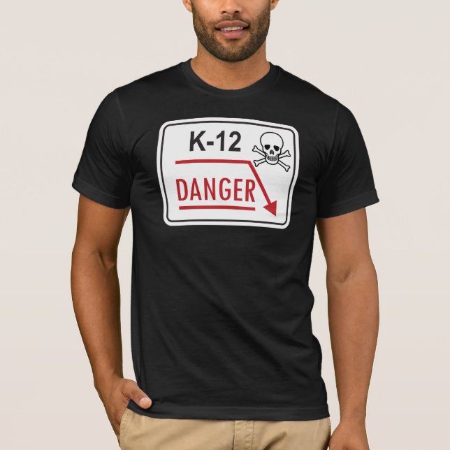 K-12 Sign T-Shirt (Front)