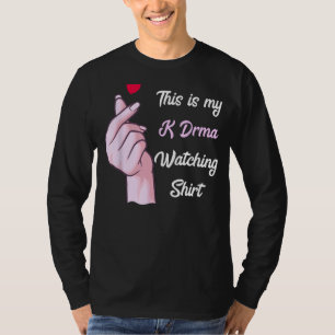 K-Drama Korean Drama Lover, This Is My K Drama Wat T-Shirt