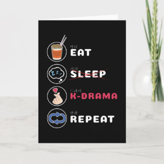 K-Drama Shirt Eat Sleep Drama Repeat Card