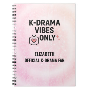 K-Drama Vibes Only Personalized  Notebook