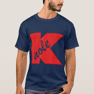 K Hole  Funny Ketamine Drug  (2) T-Shirt