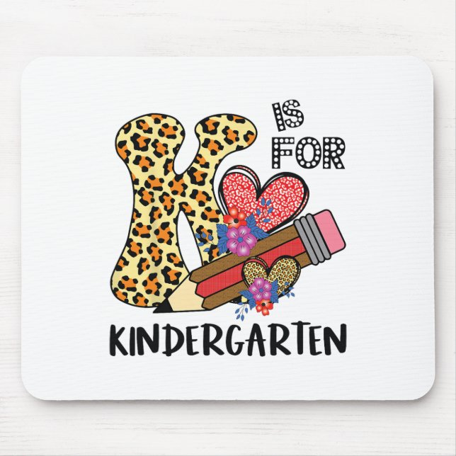 K Is For Kindergarten Teacher Leopard Back To Scho Mouse Mat (Front)