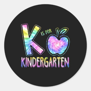 K Is For Kindergarten Teacher Tie Dye Back to Scho Classic Round Sticker