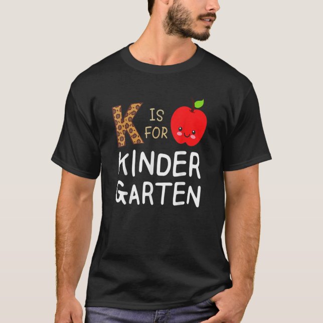 K Is For Kindergarten Teacher Tie Dye Back To Scho T-Shirt (Front)