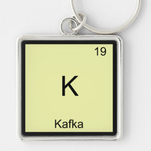 K - Kafka Funny Chemistry Element Symbol T-Shirt Key Ring