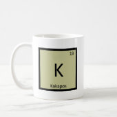 K - Kakapos Chemistry Periodic Table Element Coffee Mug (Left)