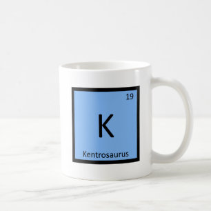 K - Kentrosaurus Dinosaur Chemistry Symbol Coffee Mug
