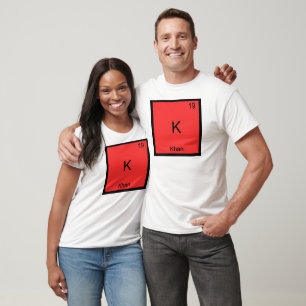 K - Khan Funny Chemistry Element Symbol T-Shirt