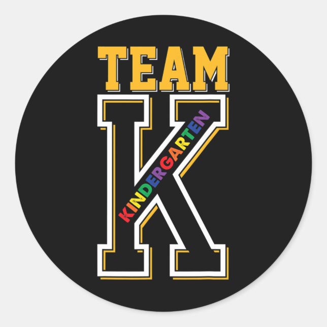 K Kindergarten Teacher Student Back To School Firs Classic Round Sticker (Front)